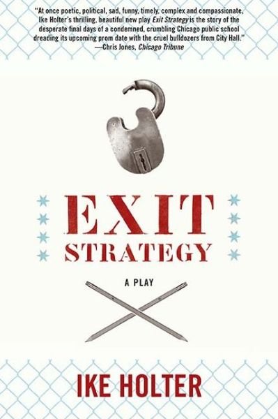 Cover for Ike Holter · Exit Strategy: A Play (Paperback Bog) (2018)