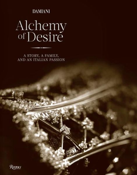 Cover for Cristina Morozzi · Damiani: Alchemy of Desire (Hardcover Book) (2014)