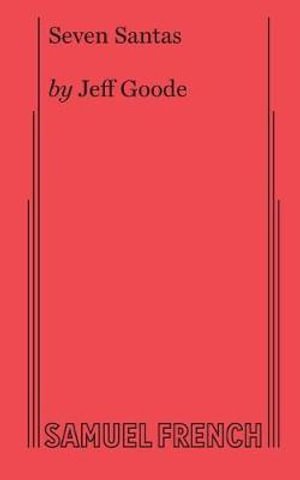 Cover for Jeff Goode · Seven Santas (Paperback Book) (2017)