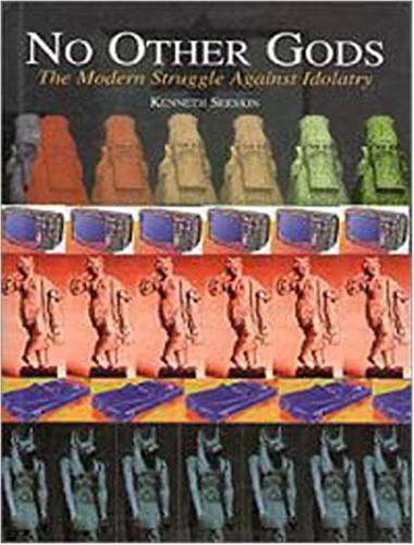 Cover for Kenneth Seeskin · No Other Gods: the Modern Struggle Against Idolatry (Paperback Book) (1995)