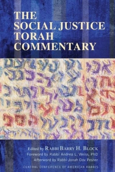 Cover for Andrea Weiss · The Social Justice Torah Commentary (Paperback Book) (2021)