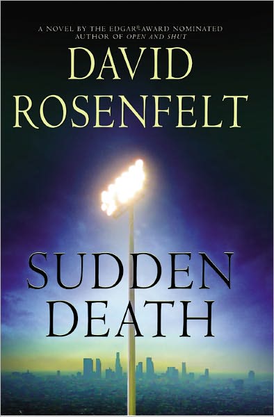 Cover for David Rosenfelt · Sudden Death (Hardcover bog) (2005)