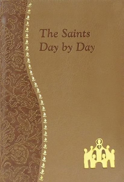The Saints Day by Day - Mario Collantes - Boeken - Catholic Book Publishing Corp - 9780899421834 - 2009