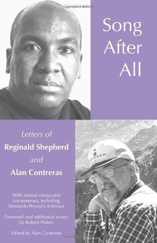 Cover for Fernando Pessoa · Song After All: the Letters of Reginald Shepherd and Alan Contreras (Paperback Bog) [First edition] (2013)
