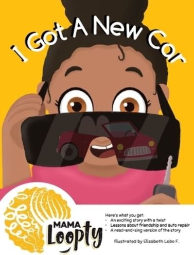 Cover for Mama Loopty · I Got A New Car (Hardcover Book) (2021)