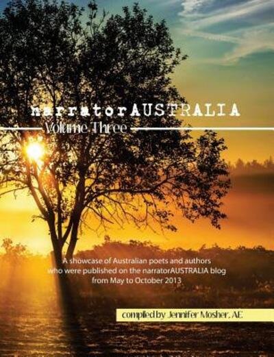 Cover for Various Contributors · Narratoraustralia Volume Three (Paperback Book) (2013)