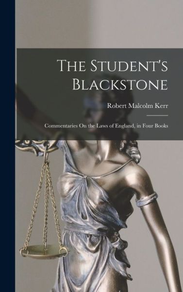 Cover for Robert Malcolm Kerr · Student's Blackstone (Book) (2022)