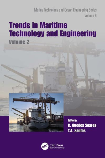 Trends in Maritime Technology and Engineering: Proceedings of the 6th International Conference on Maritime Technology and Engineering (MARTECH 2022, Lisbon, Portugal, 24-26 May 2022) - Proceedings in Marine Technology and Ocean Engineering - C. Guedes Soares - Książki - Taylor & Francis Ltd - 9781032335834 - 7 czerwca 2022