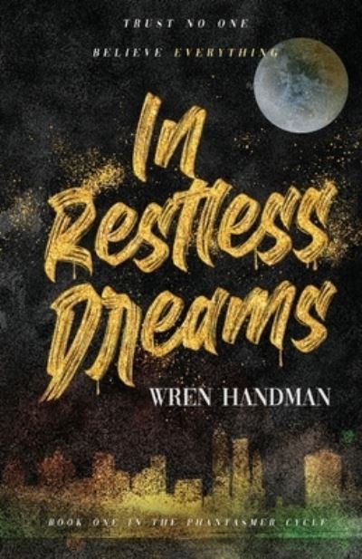 Cover for Wren Handman · In Restless Dreams (Paperback Book) (2020)