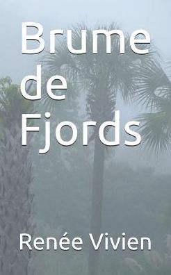 Cover for Renee Vivien · Brume de Fjords (Paperback Book) (2019)