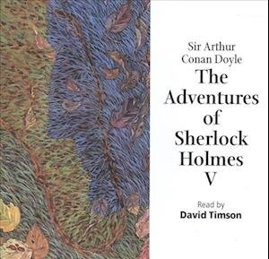 Cover for Sir Arthur Conan Doyle · The Adventures of Sherlock Holmes - Volume V (CD) (2019)