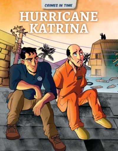 Cover for Bobby Nash · Hurricane Katrina (Book) (2023)