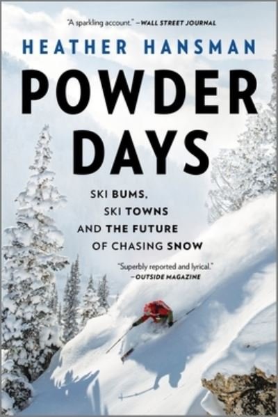 Cover for Heather Hansman · Powder Days (Paperback Book) (2023)