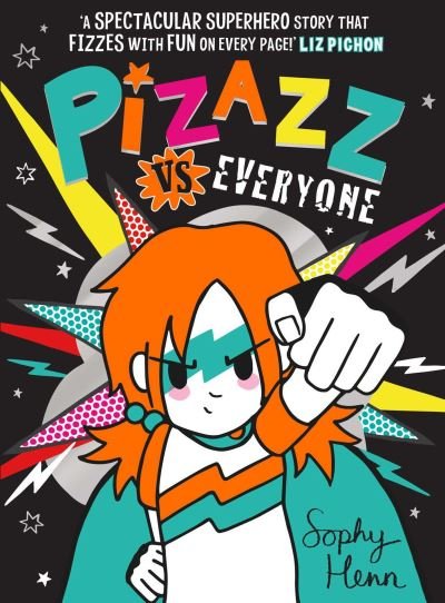 Cover for Sophy Henn · Pizazz vs Everyone - Pizazz (Paperback Book) (2022)