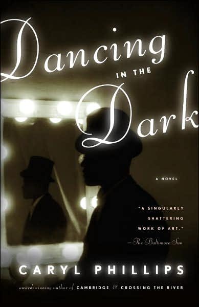 Cover for Caryl Phillips · Dancing in the Dark - Vintage International (Paperback) (Paperback Book) (2006)