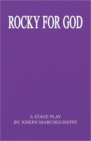 Cover for Joseph Marcoguiseppe · Rocky for God (Taschenbuch) (2008)