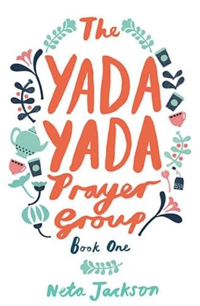 Cover for Neta Jackson · The Yada Yada Prayer Group - Yada Yada Series (Paperback Bog) (2013)