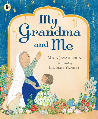 Cover for Mina Javaherbin · My Grandma and Me (Taschenbuch) (2020)