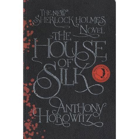 Cover for Anthony Horowitz · House of Silk (N/A) [1. Ausgabe] (2012)