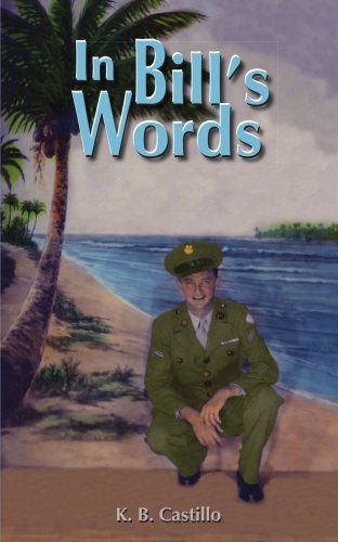 Cover for Kaye Castillo · In Bill's Words (Paperback Book) (2004)