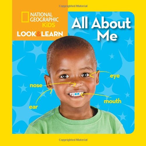 Cover for National Geographic Kids · Look and Learn: All About Me - Look&amp;Learn (Board book) [Brdbk edition] (2014)