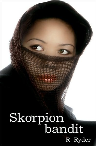 Cover for R. Ryder · Skorpion Bandit (Paperback Book) (2008)