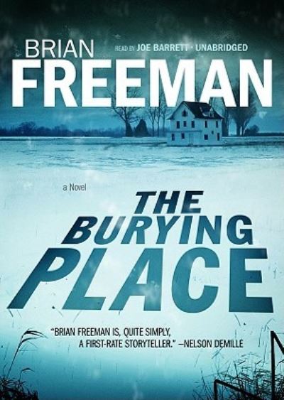 Cover for Brian Freeman · The Burying Place (CD) (2010)