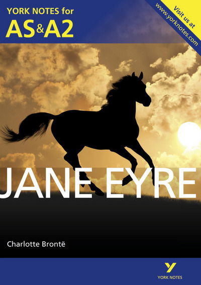 Cover for Karen Sayer · Jane Eyre: York Notes AS &amp; A2 - for 2026, 2027 exams - York Notes Advanced (Pocketbok) (2013)