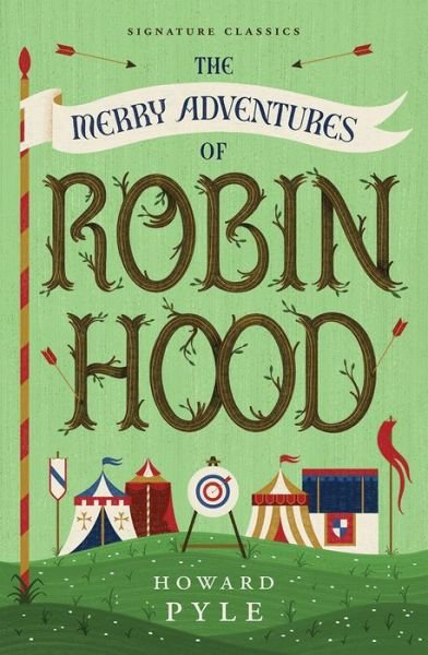 Cover for Howard Pyle · The Merry Adventures of Robin Hood - Children's Signature Classics (Paperback Bog) (2023)