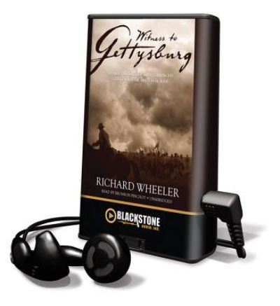 Witness to Gettysburg - Richard Wheeler - Other - Blackstone Audiobooks - 9781455152834 - April 1, 2012