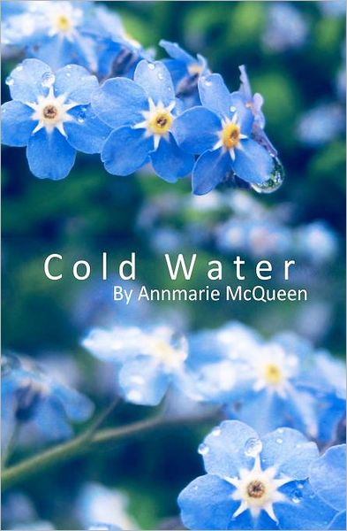 Cover for Annmarie Mcqueen · Cold Water (Paperback Book) (2011)