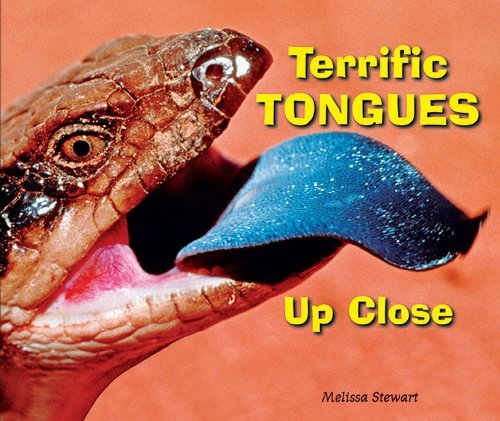 Cover for Melissa Stewart · Terrific Tongues Up Close (Animal Bodies Up Close) (Pocketbok) (2012)