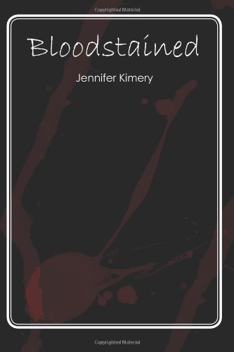 Jennifer Kimery · Bloodstained (Paperback Book) (2011)
