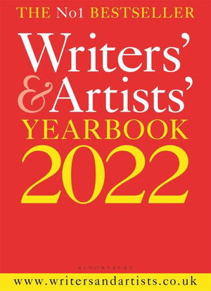 Writers’ & Artists’ Yearbook 2022 - Writers' and Artists' (Paperback Book) (2021)