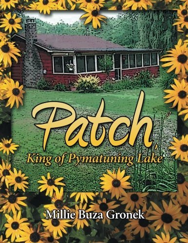 Cover for Millie Buza Gronek · Patch, King of Pymatuning Lake (Paperback Book) (2013)