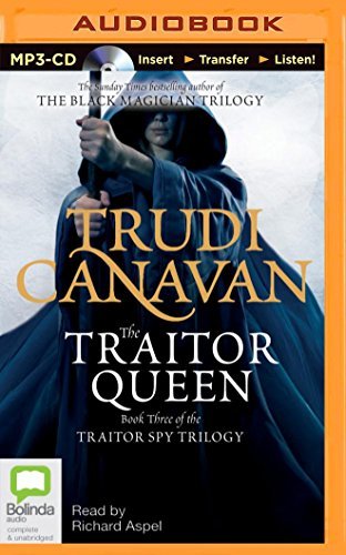 The Traitor Queen (Traitor Spy Trilogy) - Trudi Canavan - Lydbok - Bolinda Audio - 9781486219834 - 16. september 2014