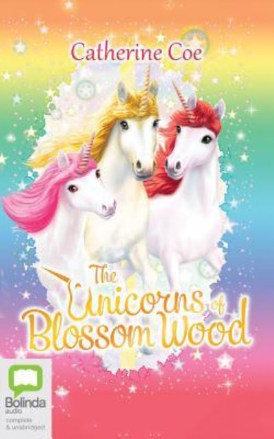 Cover for Catherine Coe · The Unicorns of Blossom Wood Series (CD) (2017)