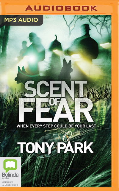 Cover for Tony Park · Scent of Fear (Audiobook (CD)) (2019)