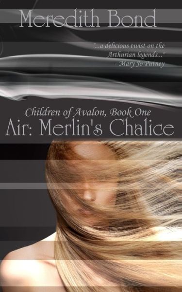 Cover for Meredith Bond · Air: Merlin's Chalice (Paperback Book) (2014)