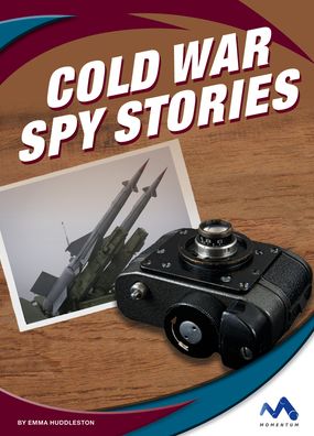 Cover for Emma Huddleston · Cold War Spy Stories (Hardcover Book) (2021)