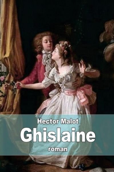 Cover for Hector Malot · Ghislaine (Paperback Book) (2015)