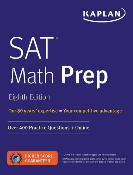 Cover for Kaplan Test Prep · SAT Math Prep: Over 400 Practice Questions + Online - Kaplan Test Prep (Paperback Book) [Eighth edition] (2020)