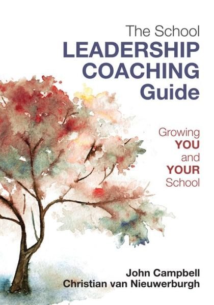 Cover for John Campbell · The Leader's Guide to Coaching in Schools: Creating Conditions for Effective Learning (Taschenbuch) (2017)