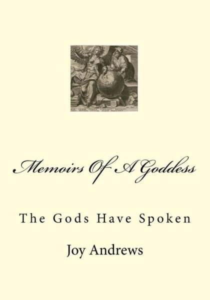 Cover for Joy Andrews · Memoirs of a Goddess: a Spiritual Journey (Paperback Bog) (2015)