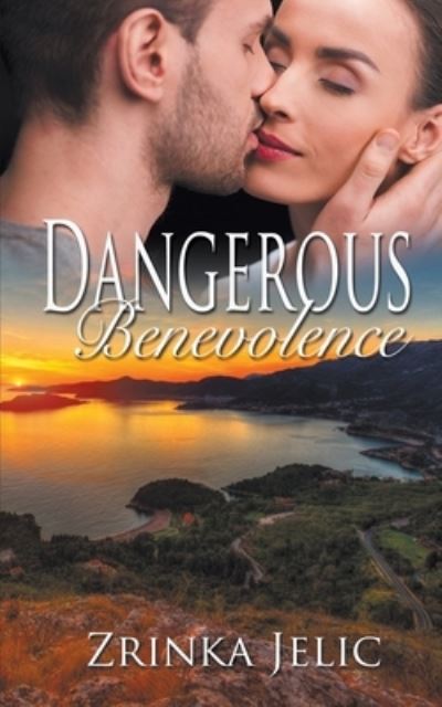 Cover for Zrinka Jelic · Dangerous Benevolence (Paperback Book) (2018)