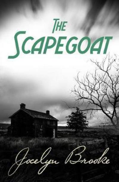 Cover for Jocelyn Brooke · The Scapegoat (Paperback Book) [On Demand edition] (2017)