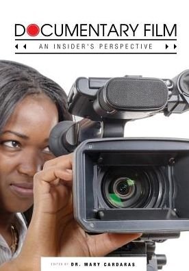 Cover for Documentary Film: An Insider's Perspective (Paperback Book) (2016)