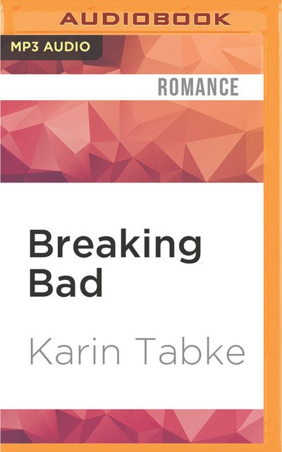 Cover for Karin Tabke · Breaking Bad (MP3-CD) (2016)