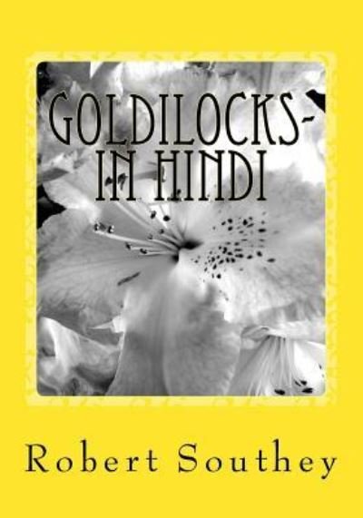 Cover for Robert Southey · Goldilocks- In Hindi (Pocketbok) (2015)