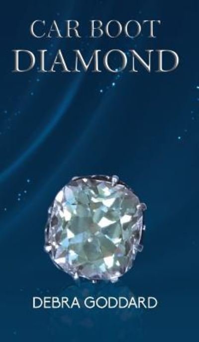 Cover for Debra Goddard · Car Boot Diamond (Innbunden bok) (2019)